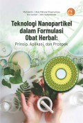 Teknologi Nanopartikel dalam Formulasi Obat Herbal : Prinsip, Aplikasi, dan Prospek