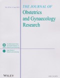 The Journal of Obstetrics and Gynaecology Research Vol.42 No.6 June 2016