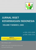 Jurnal Riset Kefarmasian Indonesia Volume 7 Nomor 2, 2025